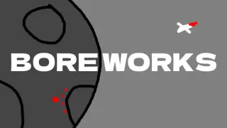 BOREWORKS