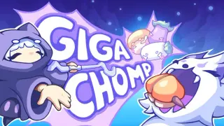 Gigachomp