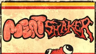 Meatshaker - Switch