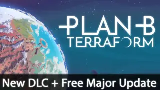 Plan B: Terraform + Worlds of Fire and Water DLC