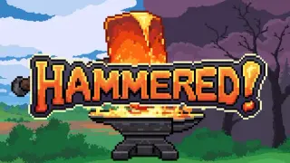 Hammered!