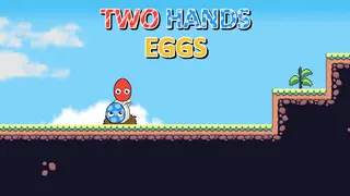 Two Hands Eggs