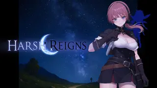 HARSH REIGNS