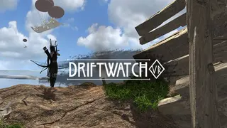 Driftwatch VR