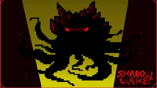 Shadow Walker