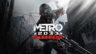 Metro 2033 Redux Redux