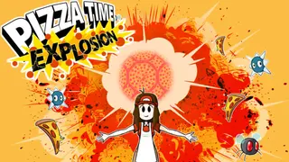 Pizza Time Explosion