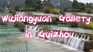 Wujiangyuan Gallery in GuiZhou