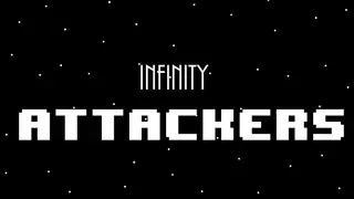 Infinity Attackers