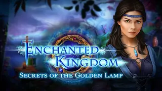 Enchanted Kingdom: The Secret of the Golden Lamp