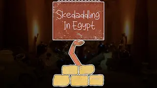 Skedaddling In Egypt
