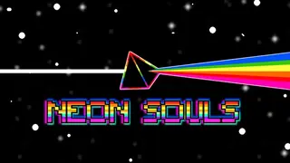 Neon Souls