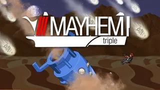 Mayhem Triple