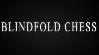 Blindfold Chess