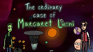 The ordinary case of Margaret Luoni