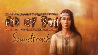 The End of the Sun Soundtrack