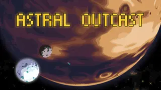 Astral Outcast - Spacetime Survival