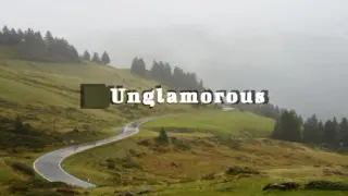 Unglamorous