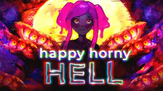 Happy Horny Hell