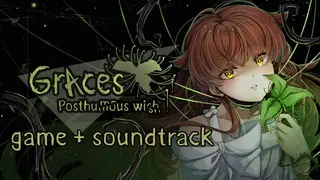 Graces: Posthumous Wish Game+Soundtrack
