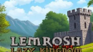 LeMrosh in the Lazy Kingdom - Switch