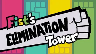 Fist's Elimination Tower