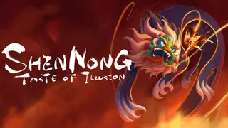 Shennong: Taste of Illusion