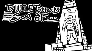 Bullets tracks: Son of