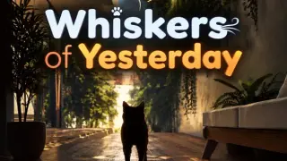 Whiskers of Yesterday
