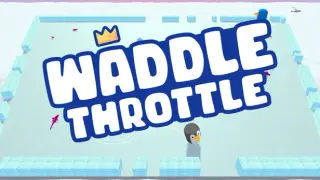Waddle Throttle