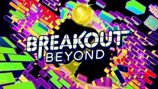 Breakout Beyond