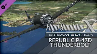 FSX Steam Edition: Republic P-47D Thunderbolt Add-On