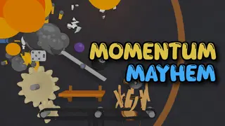 Momentum Mayhem