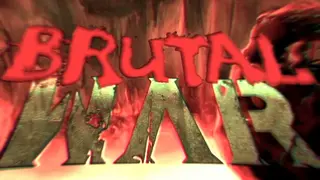 Brutal War