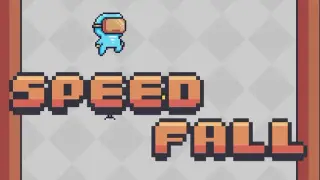 Speed Fall