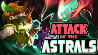 Attack of the Astrals