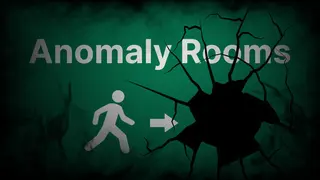 Anomaly Rooms