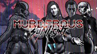 Murderous Sunlight