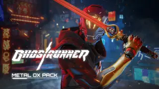 Ghostrunner: Metal Ox Pack - Switch