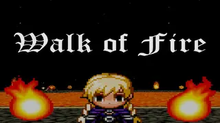 Walk of Fire