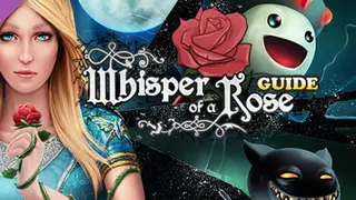 Whisper of a Rose: Strategy Guide