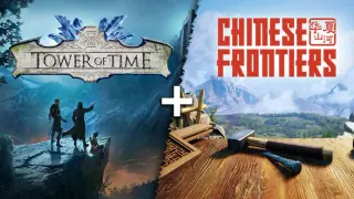 Chinese Frontiers x Tower of Time