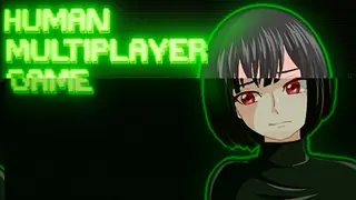Human Multiplayer Game