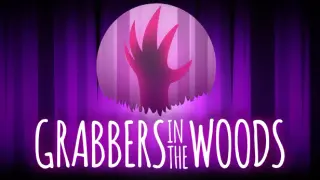 Grabbers in the Woods