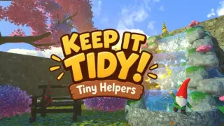 KEEP IT TIDY! Tiny Helpers
