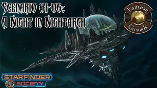 Fantasy Grounds - Starfinder Society Scenario #1-06: A Night in Nightarch