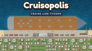 Cruisopolis: Cruise Line Tycoon