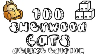 100 Sherwood Cats Deluxe Edition