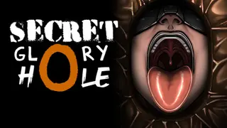Secret Glory Hole