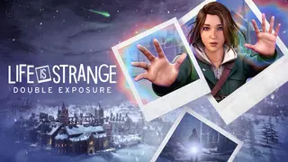Life is Strange: Double Exposure